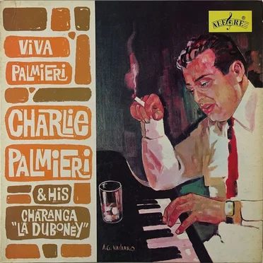 Viva Palmieri by Charlie Palmieri & His Charanga "La Duboney" - album cover
