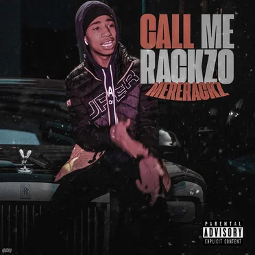 Call Me Rackzo by MereRackz - album cover