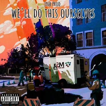 We'll Do This Ourselves