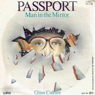 Man in the Mirror / Glass Culture