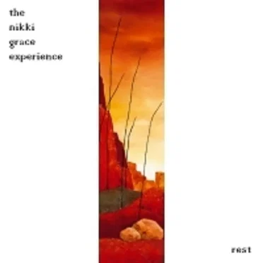 Rest by The Nikki Grace Experience - album cover