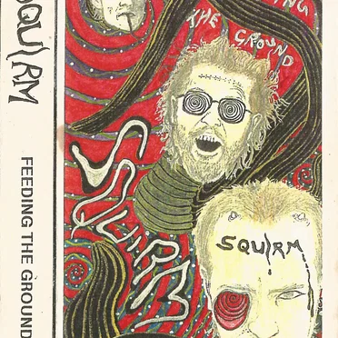 Feeding the Ground by Squirm - album cover