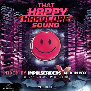 That Happy Hardcore Sound: Volume 10 by Various Artists - album cover