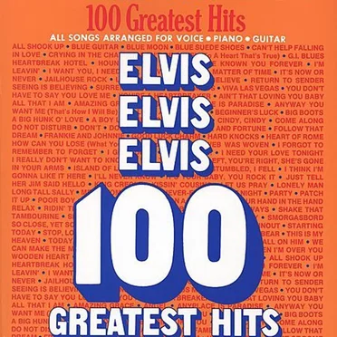 Elvis Elvis Elvis: 100 Greatest Hits