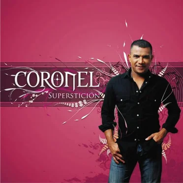 Superstición by Coronel - album cover