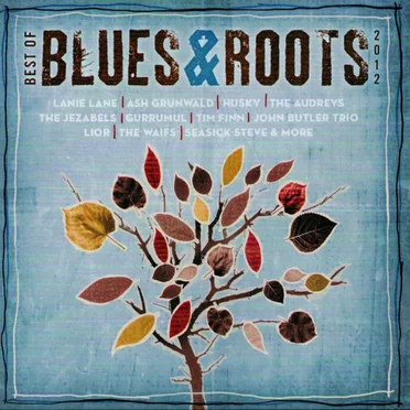 Best Of Blues & Roots 2012 by Various Artists - album cover