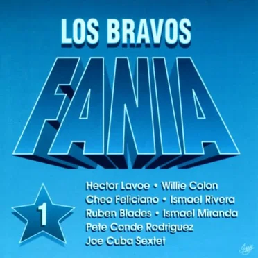 Los Bravos de la Fania, Volume I by Various Artists - album cover