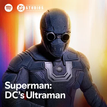 DC's Ultraman: Spotify Official Playlist Introduction by James Gunn - album cover