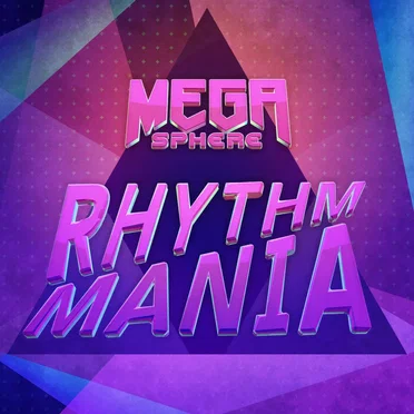 Rhythm Mania by MegaSphere - album cover
