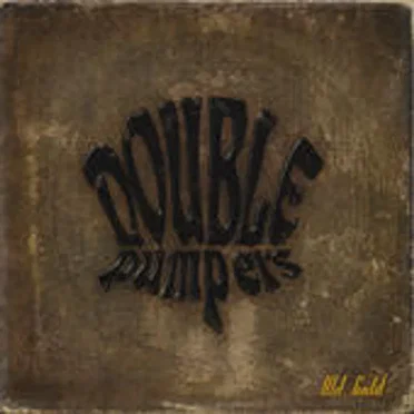 Old Gold by Double Pumpers - album cover