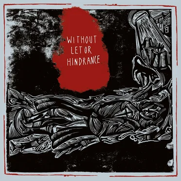 Without Let or Hindrance