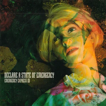DECLARE A STATE OF EMERGENCY - EMERGENCY EXPRESS III by Various Artists - album cover