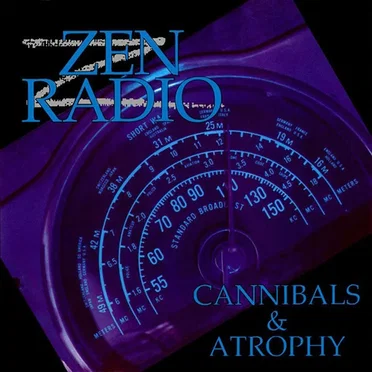 Cannibals & Atrophy