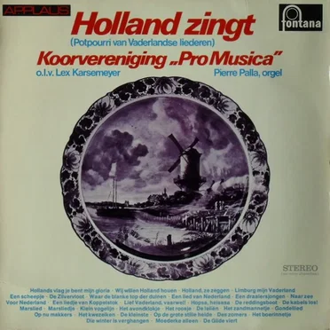 Holland zingt (Potpourri van vaderlandse liederen)