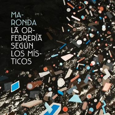 La orfebrería según los místicos