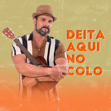 Deita Aqui no Colo