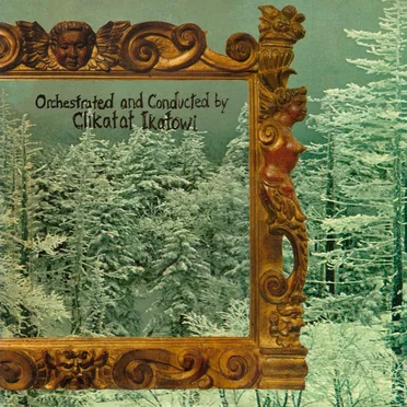 Orchestrated and Conducted By… by Clikatat Ikatowi - album cover