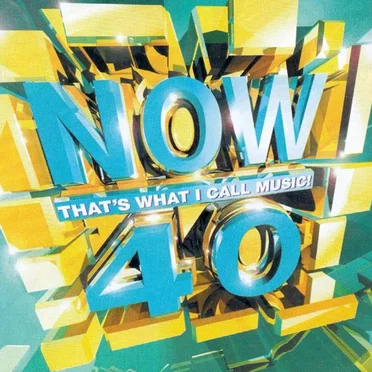 Now That’s What I Call Music! 40 by Various Artists - album cover
