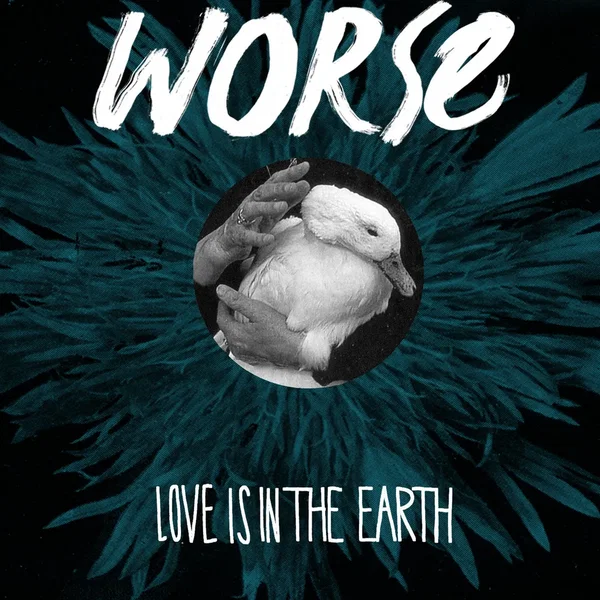 Love Is In The Earth