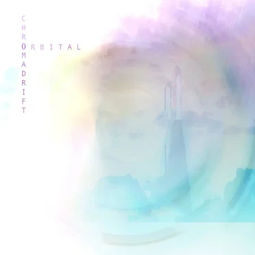 Orbital by Chromadrift - album cover