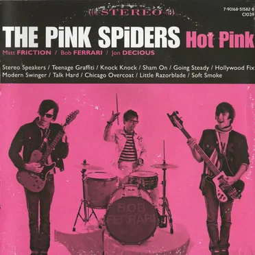 Hot Pink by The Pink Spiders - album cover