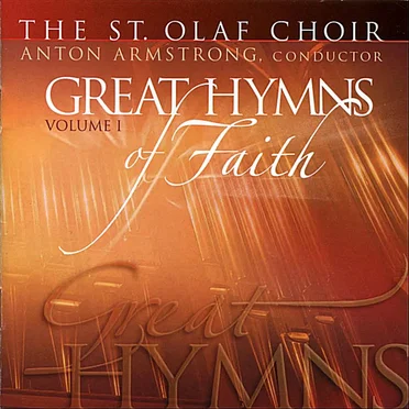 Great Hymns of Faith, Volume I