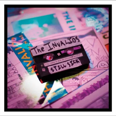 Still Sick by The Invalids - album cover