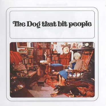 The Dog That Bit People by The Dog That Bit People - album cover