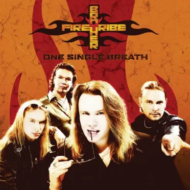 One Single Breath by Brother Firetribe - album cover