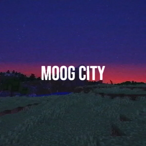 Moog City, but you feel like you've been here before