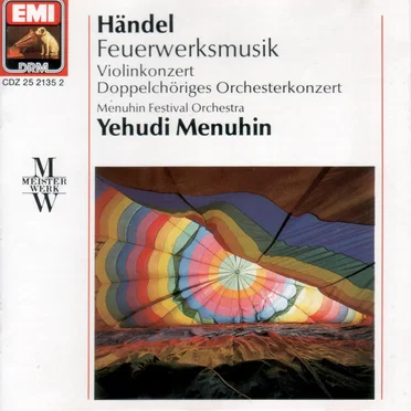 Feuerwerksmusik / Violinkonzert / Doppelchöriges Orchesterkonzert