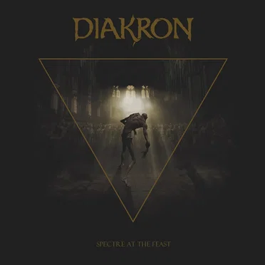 Spectre At The Feast by Diakron - album cover