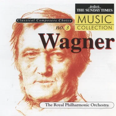 Classical Composers Choice no. 3: Wagner