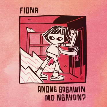 Anong Gagawin Mo Ngayon? by FIONA - album cover