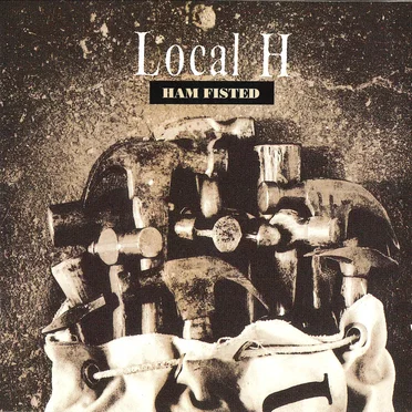 Ham Fisted by Local H - album cover