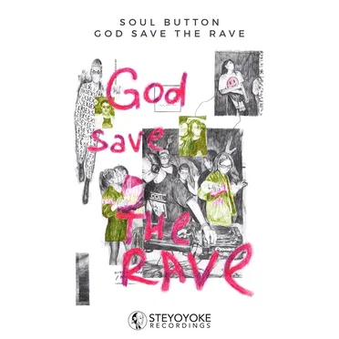 God Save The Rave
