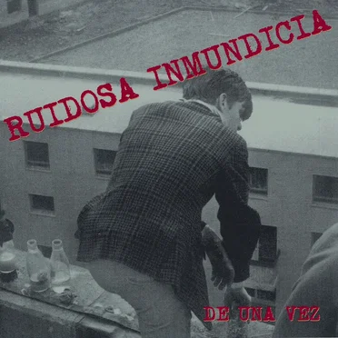 De Una Vez by Ruidosa Inmundicia - album cover