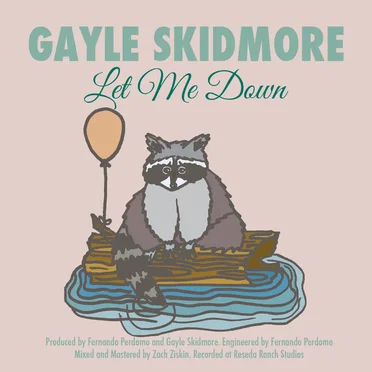 Let Me Down by Gayle Skidmore - album cover
