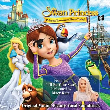 The Swan Princess: Princess Tomorrow, Pirate Today! by Various Artists - album cover
