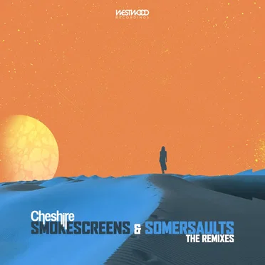 Smokescreens & Somersaults (The Remixes) by Cheshire - album cover