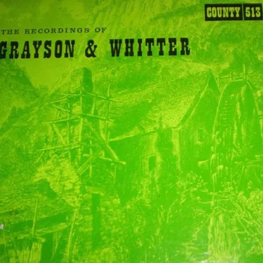 The Recordings of Grayson & Whitter
