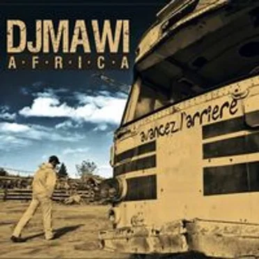 Avancez l'arrière by Djmawi Africa - album cover