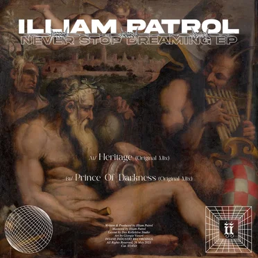 Never Stop Dreaming EP by Illiam Patrol - album cover