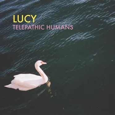 Telepathic Humans by Lucy - album cover