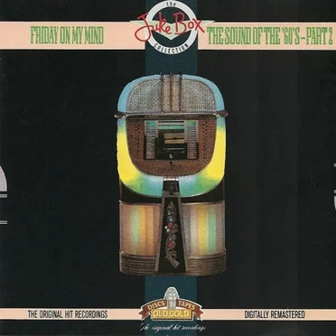 Friday on My Mind: The Sound of the ’60’s – Part 2 by Various Artists - album cover