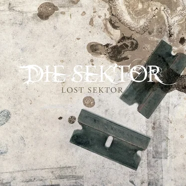 Lost Sektor by Die Sektor - album cover