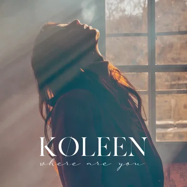 Where Are You by KØLEEN - album cover