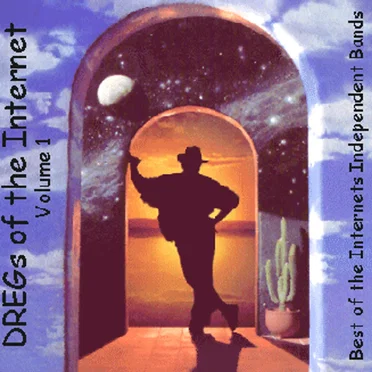 DREGs of the Internet - Volume One by Various Artists - album cover