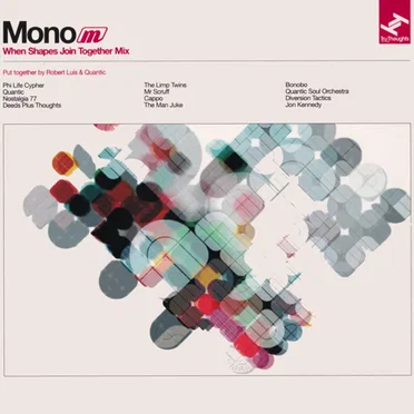 Mono - When Shapes Join Together Mix by Various Artists - album cover
