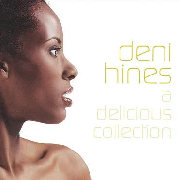 A Delicious Collection by Deni Hines - album cover